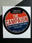 THE CAMPAIGN MAY THE BEST LOSER WIN MOVIE 1,5" OBTENIR AUTOCOLLANT COLLE