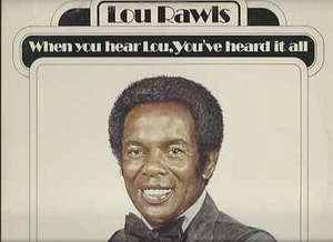 2 LOU RAWLS LPS WHEN NIGHT COMES & WHEN YOU HEARD LOU, VG+ COND FREE USA SHIP - Picture 1 of 5