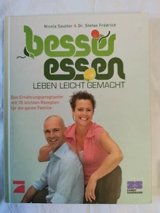 Buch besser essen leben leicht gemacht Sautter & Frädrich Mosaik bei Goldmann - Bild 1 von 2