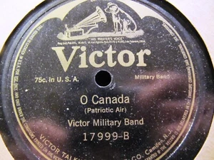1915 CANADIAN ANTHEM The Maple Leaf Forever/ O Canada VICTOR MILITARY BAND 17999 - Picture 1 of 2