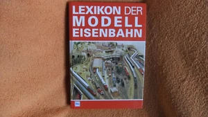LEXIKON der MODELL Eisenbahn - von transpress 1997 - Bild 1 von 7