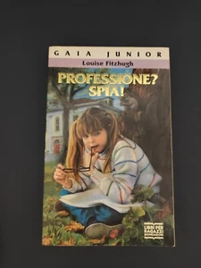 LIBRO PROFESSIONE? SPIA! LOUISE FITZHUGH GAIA JUNIOR MONDADORI 1991 - Foto 1 di 1