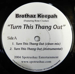Brothaz Keepah – Turn This Thing Out 2004 Spot Rushaz 12" Vinyl Single - Picture 1 of 5