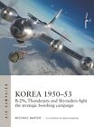 Michael Napier - Korea 1950-53   B-29s Thunderjets and Skyraiders fig - J245z