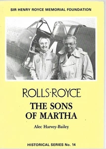 Book Rolls-Royce The Sons of Martha Alec Harvey-Bailey Paperback NEW - Picture 1 of 1