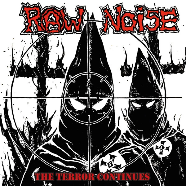 RAW NOISE - The Terror Continues  [RED Vinyl] LP - Bild 1 von 1
