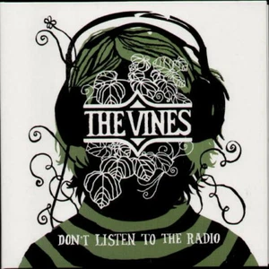 THE VINES Don't Listen To The Radio 7" Vinyl 45 Record UK G/F Heavenly HVN162X - Imagen 1 de 4