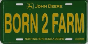 John Deere Born To Farm Metal License Plate - Picture 1 of 1
