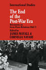 The End of the Post-War Era: Documents on Great-Power Relations 1968-1975 (LSE M