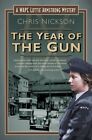 Rok pistoletu: tajemnica Lottie Armstrong z WAPC (książka 2) autorstwa Chrisa Nicksona