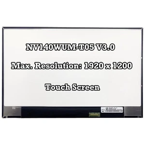 NV140WUM-T05 V3.0 LCD Pantalla Táctil LED 1920x1200 Pantalla Nuevo 40Pines 60Hz - Imagen 1 de 2