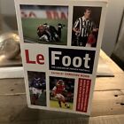 Le Foot: Die Legenden des französischen Fußballs ï ̧± Taschenbuch ï ̧± Christov Ruhnï ̧± 2000