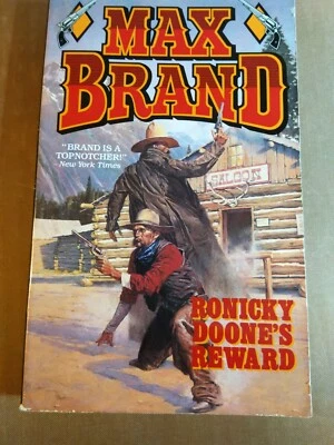 Ronicky Doone's Reward by Max Brand  (1995, Paperback Western ) Leisure Books - Image 1 of 4