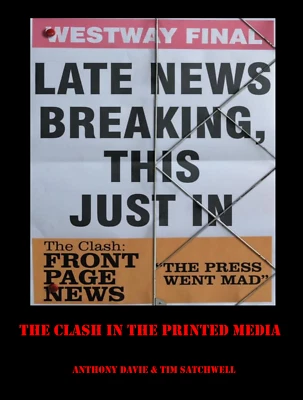 Signed By Author: Late News Breaking This Just In, The Clash, Joe Strummer - Image 1 of 2