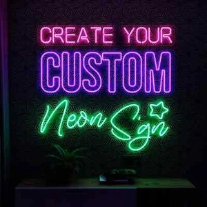 Custom Acrylic Neon Sign – Tailored LED Wall Décor for Homes, Businesses, Events - Picture 1 of 21