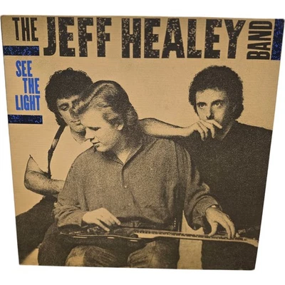 The Jeff Healey Band See The Light 1988 LP Arista Rock - Image 1 of 4