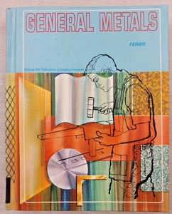 General Metals 3rd Edition by John L. Feirer 1967 McGraw Hill illustrated - Picture 1 of 15