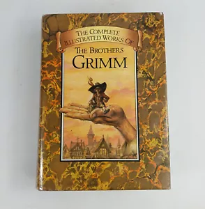 The Complete Illustrated Works of Brothers Grimm 1984 Hardcover Chancellor Press - Picture 1 of 15
