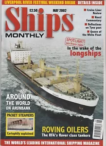 SHIPS MONTHLY Nautical Magazine May 2002 - Roving Oilers Cover - Picture 1 of 1