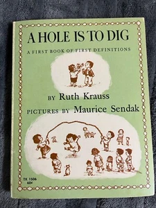 A Hole Is to Dig Paperback Ruth Krauss pictures by Maurice Sendak scholastic 69 - Picture 1 of 5