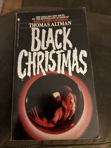 Black Christmas Thomas Altman 1983 Bantam Horror Paperbacks - Picture 1 of 3