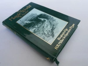 THE MAGIC WORLD - E Nesbit - 1980 Facsimilie - Picture 1 of 1