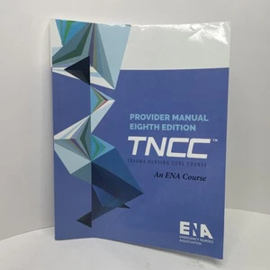 TNCC Provider Manual 8th Edition - Paperback By ENA - Picture 1 of 13