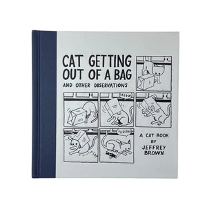 Cat Getting Out Of A Bag And Other Observations By Jeffrey Brown Hardcover Book - Picture 1 of 5