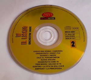 CD MUSICALE W IL LISCIO N 2 - Picture 1 of 1