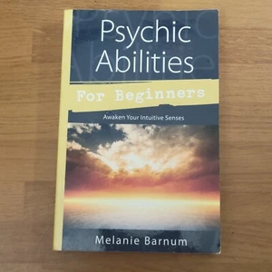 Psychic Abilities for Beginners: Awaken Your Intuitive Senses -- 📖 - Foto 1 di 2