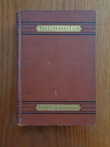 The Literary Life or, Aspects of Authorship by Francis Jacox HC - Foto 1 di 1