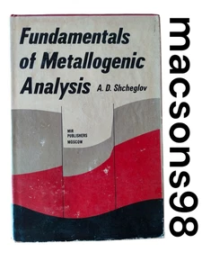 Fundamentals of Metallogenic Analysis by A. Shcheglov Mir Publishers Moscow 1979 - Picture 1 of 24