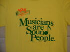 AFM "We're the Professionals" "Musicians Are Sound People" Yellow T Shirt M