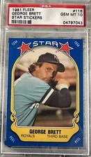 1981 FLEER STAR STICKERS #116 GEORGE BRETT PSA 10 ROYALS HOF *SET BREAK
