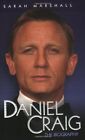 Daniel Craig: Die Biographie von Sarah Marshall