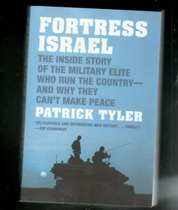 Fortress Israel Inside Story of Military Elite who Run the Country Tyler BK482 - Picture 1 of 2