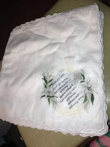 White Hand Painted Handkerchief “Those We Love Don’t Go Away They Walk Beside Us - Picture 1 of 3
