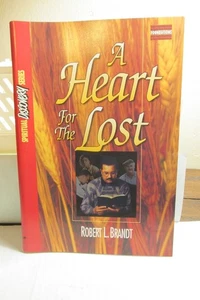 A Heart for the Lost by Robert L. Brandt - Picture 1 of 2