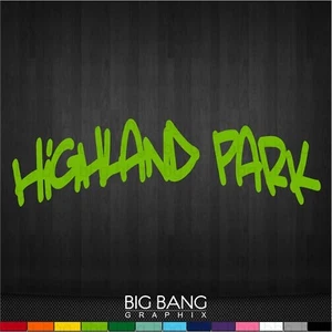 Highland Park MI Decal Sticker Home State City Graffiti Car Window Vinyl Letter - Picture 1 of 3