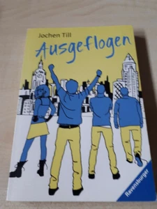 Ausgeflogen von Till, Jochen Zug Verpasst und damit denSchulausflug Ravensburger - Bild 1 von 1