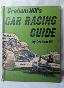 Vintage Buch: GRAHAM HILL'S CAR RACING GUIDE von Graham Hill 1971 1. Auflage - Bild 1 von 6