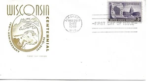 1948 FDC, WISCONSIN CENTENNIAL - Picture 1 of 1