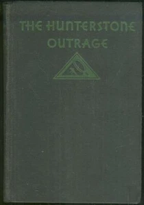 Hunterstone Outrage Seldon Truss 1931 1st edition Vintage Mystery Hardcover - Imagen 1 de 1