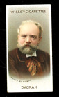 1911 W.D. & H.O. Wills Musical Celebrities Setbreak #27 Anton Dvorak & Bonus