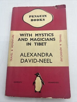 WITH MYSTICS AND MAGICIANS IN TIBET  ALEXANDRA DAVID-NEEL  PENGUIN P/B 1939 — 第 1/4 张图片