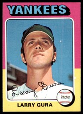 1975 TOPPS: LARRY GURA 100 NEW YORK YANKEES #557