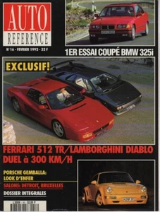 AUTO REFERENCE 16 FERRARI 512 TR & LAMBORGHINI DIABLO BMW 325i COUPE INTEGRALES - Imagen 1 de 2