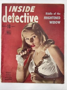RARO MAG VINTAGE: INSIDE DETECTIVE MARZO 1946 - ARTE BUENA CHICA - VERDADERO CRIMEN - Imagen 1 de 11