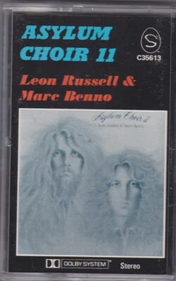 Asylum Choir II - Leon Russell & Marc Benno - Cassettes (C35613 1975 Australia) - Image 1 of 4
