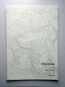 Shambhala - Dokumentarfilm - Susanne Aernecke - Michael Görden - Presseheft - Bild 1 von 1